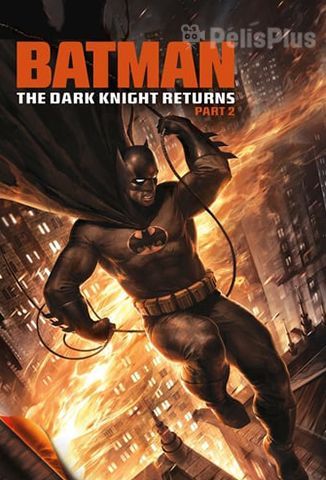 Batman El Regreso del Caballero Oscuro, Parte 2